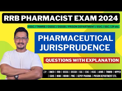 PHARMACEUTICAL JURISPRUDENCE / RRB PHARMACIST EXAM PREPARATION / RAILWAY PHARMACIST EXAM QUESTIONS