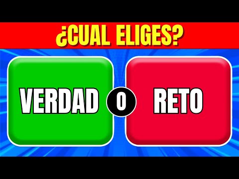 ¿VERDAD o RETO? | ¿Qué Prefieres...? 🤔🧐 Juego Interactivo