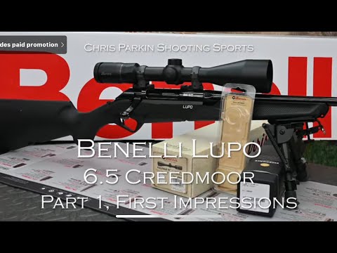 Benelli Lupo in 6.5 Creedmoor, Part 1, First Impressions