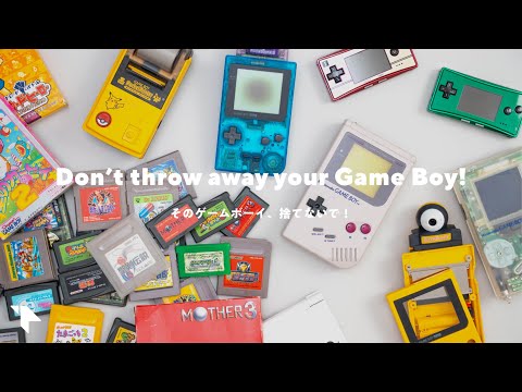 Don't throw away your Game Boy!