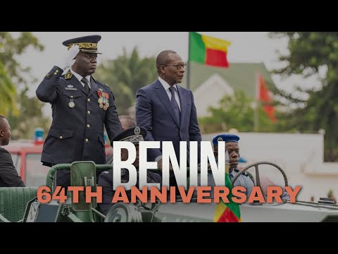 Benin Independance | 64th Anniversary