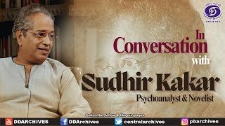 In Conversation with Dr. Sudhir Kakar | Psychoanalyst & Novelist