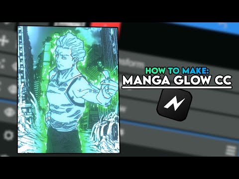 HOW TO MAKE: Manga Glow CC - Node Video