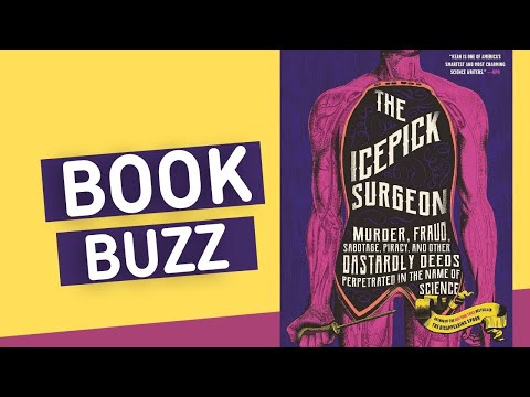 Book Buzz: The Icepick Surgeon