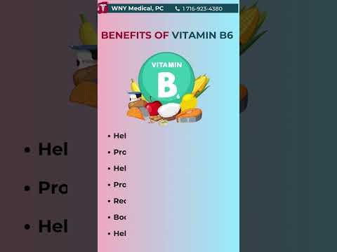 What does Vitamin B6 (Pyridoxine) do? | #vitaminb6 | WNY Medical Pc