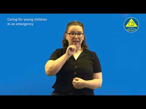 NZSL: Tailor your plan - Caring for young children in an emergency