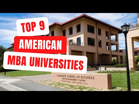 Top 9 Best American MBA Universities