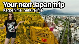 Why Kagoshima is the best place to visit in Japan!