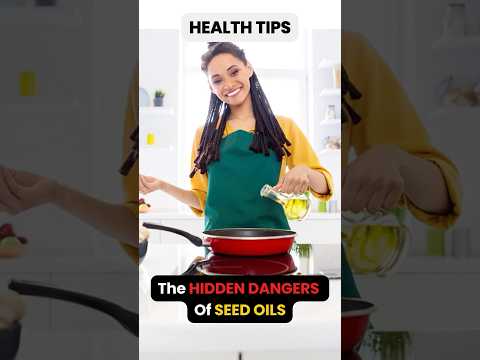 🚨 STOP Eating These Seed Oils Today – They Are Killing You! ⛔ #healthalert #seedoil #shorts #short