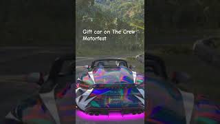 Gift car from The Crew #thecrewmotorfestps5 #gaming