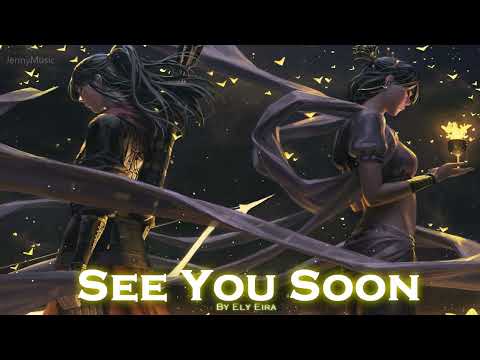 EPIC POP | ''See You Soon'' by Ely Eira