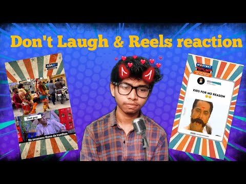 Don't Laugh & ரீல்ஸ் reaction 😱 | Tamil