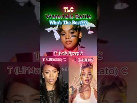 TLC Waterfalls Battle