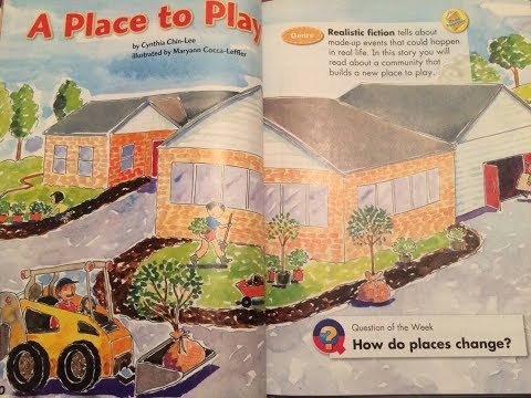 A Place To Play - Grade 1 - Reading Street - The Stepping Stone Kids