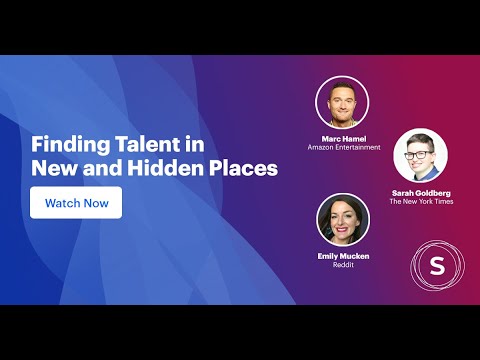 Finding Talent in New and Hidden Places