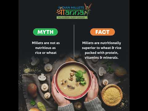 Myth and Fact about Millets