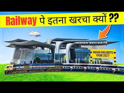 Future of Indian Railway Stations: Why So Much Money is Being Spent?