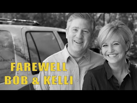 Goodbye Bob & Kelli (Texas Country Reporter)