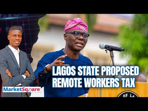 Lagos State Proposed Remote Workers Tax | MarketSquare | Veegil Media