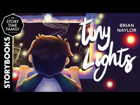 Tiny Lights | A book about a simple act of kindness [Read Aloud]