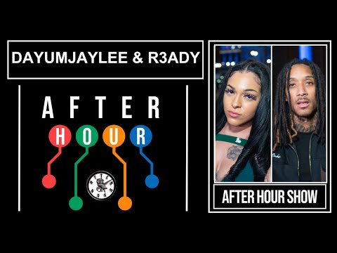 Dayumjaylee & R3ady - After hour show performance