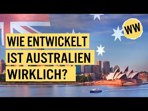 Ist Australien in Wahrheit ein Entwicklungsland? | WirtschaftsWissen