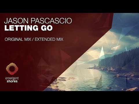 Jason Pascascio - Letting Go [Emergent Shores]