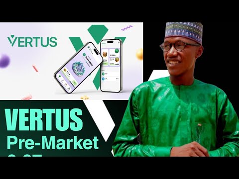 VERTUS LISTING & PRE-MARKET  $0.1 😱