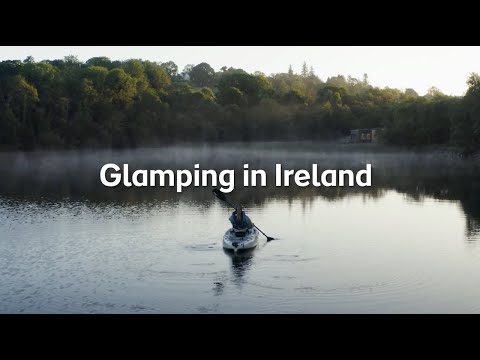 Glamping in Ireland