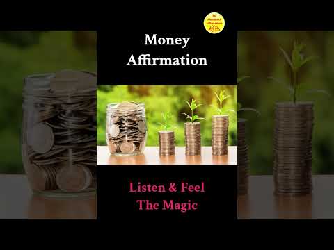 Money - Affirmations ! Magic Has No Logic ! Money !