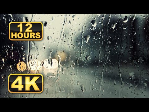 Rain Sounds For Sleeping. 4K Rain Drops on the Window! 12 hours of Rain Sound Relaxation!