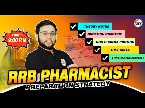 RRB PHARMACIST PREPARATION STARTEGY | THEORY NOTES | QUES. PRACTICE | NON PHARMA PORTION ETC #rrb