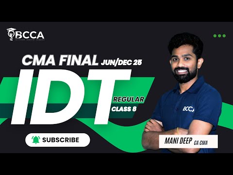 CMA FINAL| IDT - REGULAR BATCH FOR JUNE/DEC 2025 | CLASS 8 | TELUGU + ENGLISH | BCCA