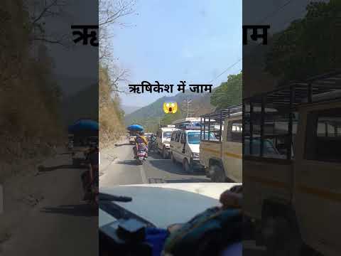 traffic in Rishikesh