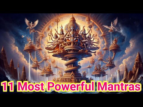 11 Most Powerful Mantras || Power full mantra