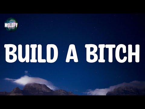 Bella Poarch - Build a Bitch (Lyrics)