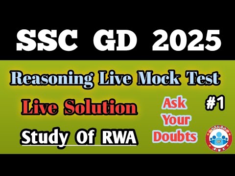 SSC GD 2025, Mock Test Live Solution, Target 150/160, Study of RWA , Sectional Test, Testbook, sscgd