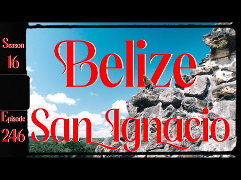 Exploring San Ignacio: A Belizean Adventure