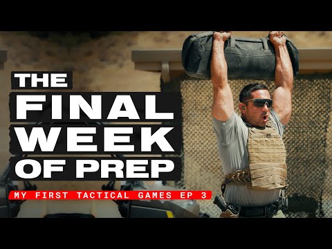 BJJ, Sandbag Workouts & Mental Toughness: Final Week of Tactical Games Prep | S1, E3