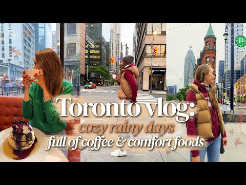 TORONTO VLOG: Cozy Rainy Days full of Coffee, Comfort Foods, Cute Cafes & Cashmere Sweater 🌧️☕️🧣