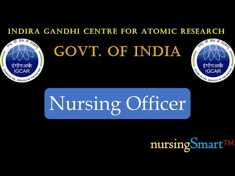 Indira Gandhi Centre for Atomic Research | Nursing Officer | #nursingofficer