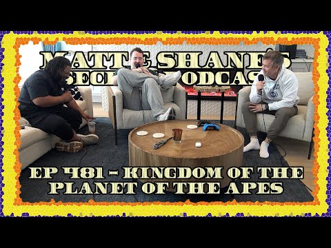 Ep 481 - Kingdom Of The Planet Of The Apes