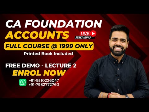 Lecture 2 | CA Foundation Accounts | Jan 25 | May 25 | Sep 25 | iWision | CA Vipul Dhall