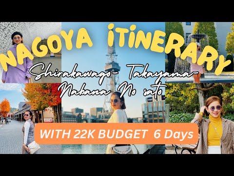 NAGOYA COMPLETE DIY ITINERARY WITH 22K BUDGET FOR 6 DAYS [AIRFARE/HOTEL/TOURS/TRANSPO]