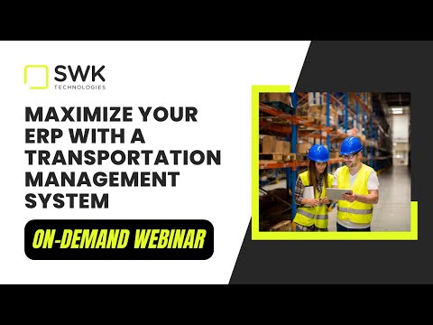 Maximize Your ERP with a Transportation Management System