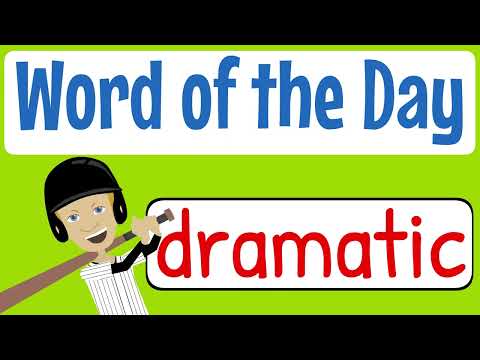 Word of the Day / Word of the Week - DRAMATIC