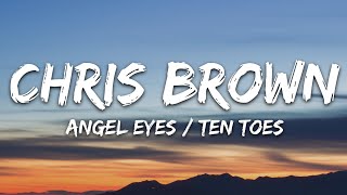 Chris Brown - Angel Numbers / Ten Toes (Lyrics)