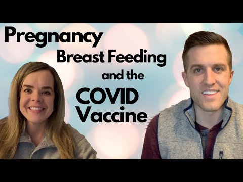 Pregnancy, Breastfeeding and the COVID Vaccine | PLUS debunking the Sterility rumor |