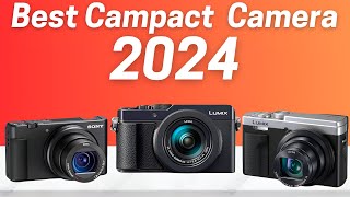 Top 5 Best Compact Camera 2024 - Best Compact Camera 2024