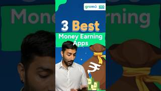 Best Money Earning App: Which are the 3 Best Money Earning Apps? | GroMo